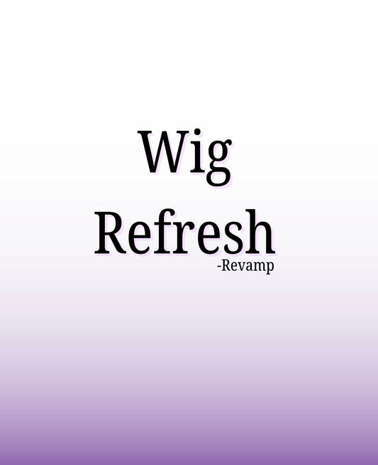 Wig Refresh STANDARD