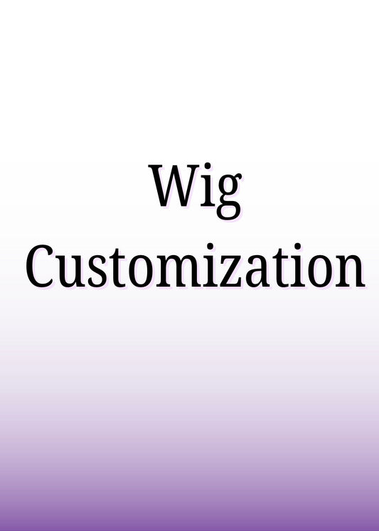 Wig Customization
